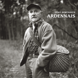 Cent portraits ardennais