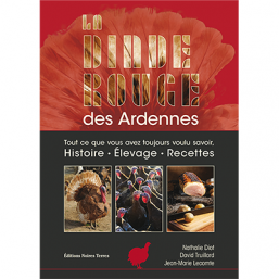 La dinde rouge des Ardennes